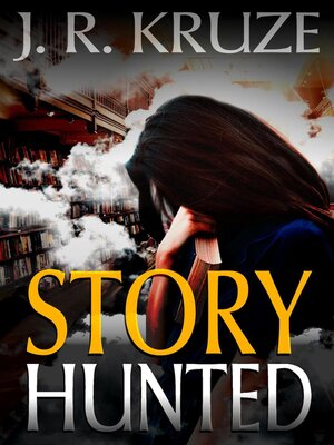 cover image of Story Hunted